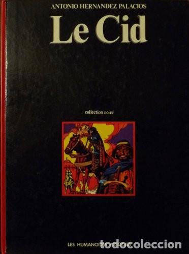 C&oacute;mics: Le Cid. Antonio Hern&aacute;ndez Palacios. En Franc&eacute;s - Foto 1