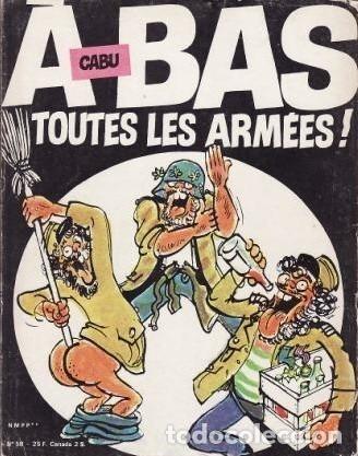 C&oacute;mics: &Agrave; BAS TOUTES LES ARM&Eacute;ES! - Cabu - Foto 2