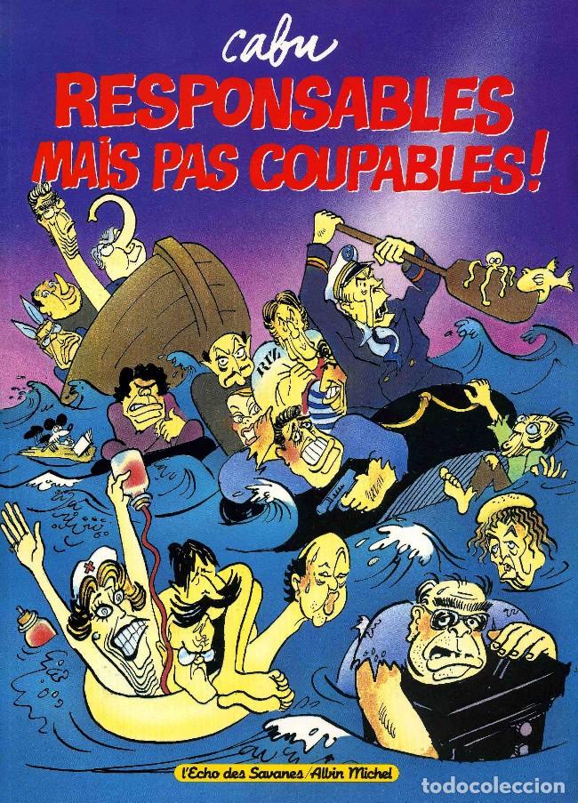C&oacute;mics: RESPONSABLES MAIS PAS COUPABLES! - Cabu - Foto 1