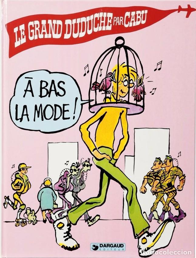 C&oacute;mics: LE GRAND DUDUCHE 6: &Agrave; bas la mode! - Cabu - Foto 1