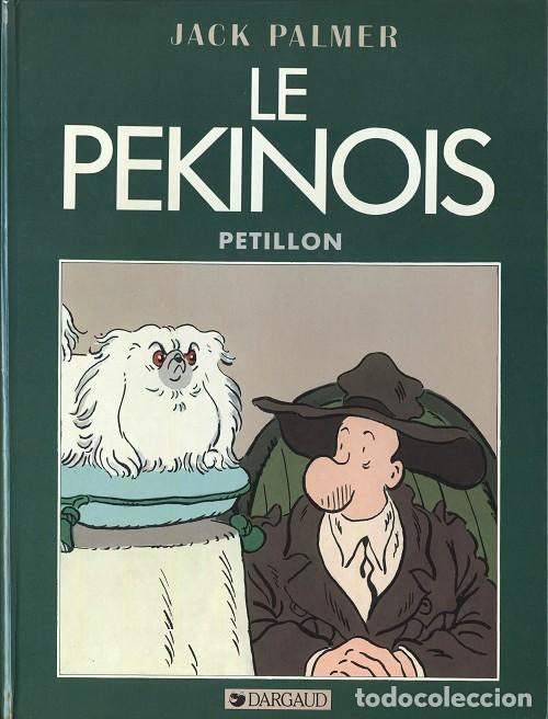 C&oacute;mics: JACK PALMER 7: Le pekinois - Petillon - Foto 1
