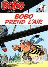 C&oacute;mics: BOBO 1: Bobo prend lair - Deli&egrave;ge - Foto 1
