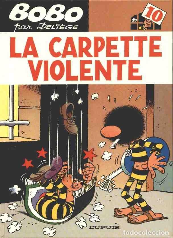 C&oacute;mics: BOBO 10: La carpette violente - Deli&egrave;ge - Foto 1