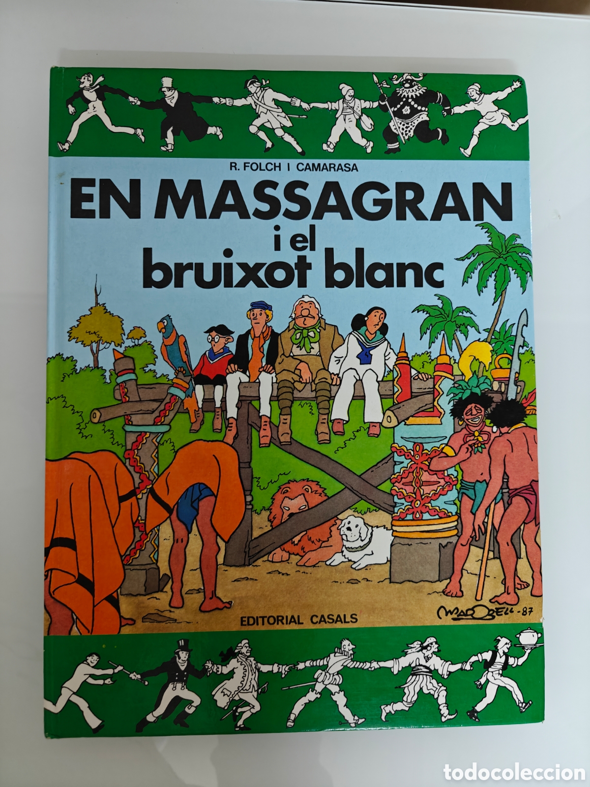 En Massagran I el Bruixot Blanc 1°EDICION 1987 Casals N°6