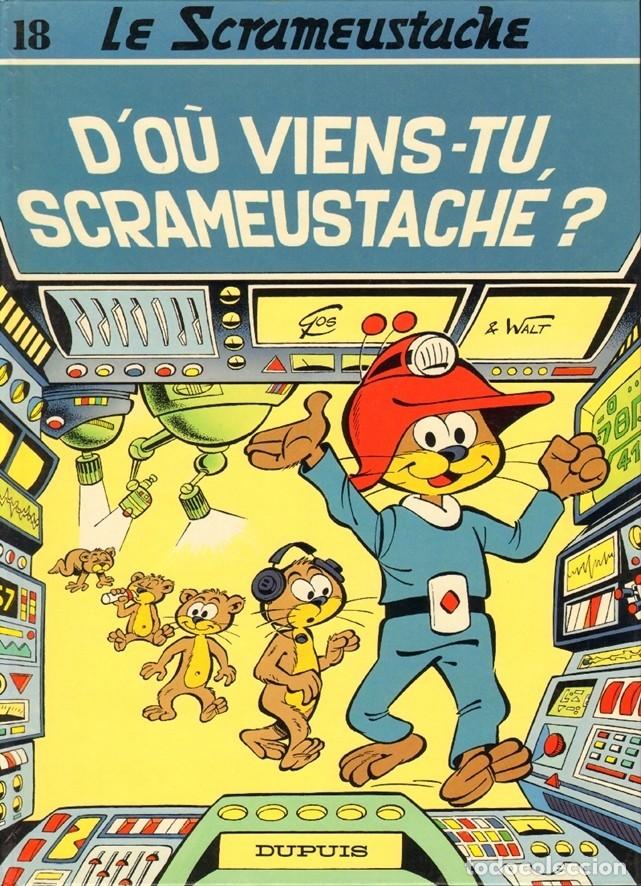 C&oacute;mics: LE SCRAMEUSTACHE 18: Do&ugrave; viens-tu, Scrameustache? - Gos & Walt - Foto 1