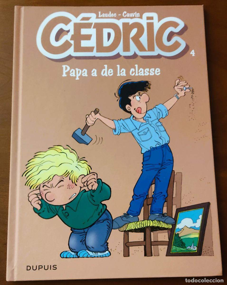 C&oacute;mics: COMIC FRANC&Eacute;S - C&Eacute;DRIC. PAPA A DE LA CLASSE - DUPUIS - Foto 1