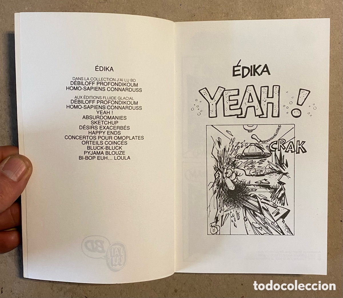 C&oacute;mics: YEAH! &Eacute;DIKA. EDITIONS J&rsquo;AI LU BD 1990. - Foto 2