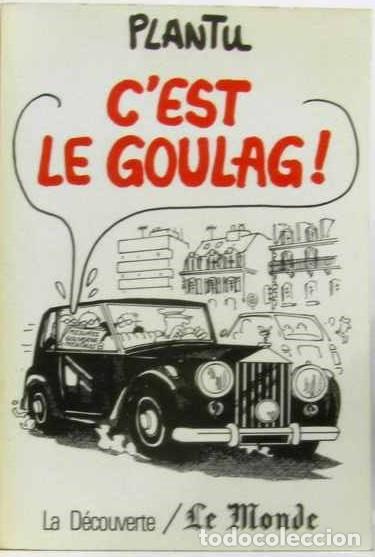 C&oacute;mics: CEST LE GOULAG! - Plantu - Foto 1