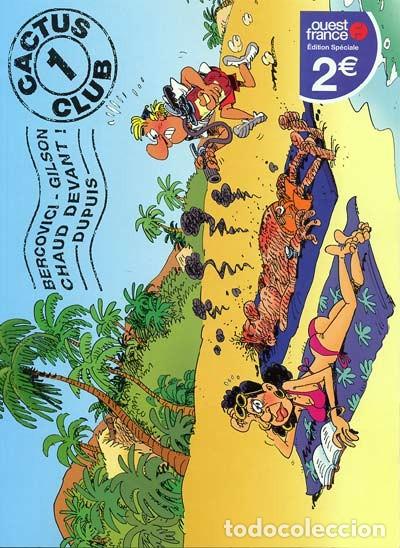C&oacute;mics: CACTUS CLUB 1: Chaud devant! - Gilson / Bercovici - Foto 1