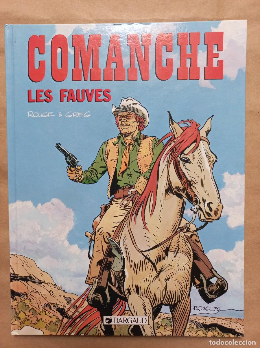 C&oacute;mics: Comanche. Les fauves. Rouge. Greg. Dargaud. 1990. EO En frances - Foto 1