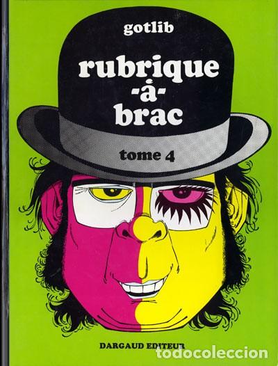 C&oacute;mics: RUBRIQUE-&Agrave;-BRAC: Tome 4 - Gotlib - Foto 1