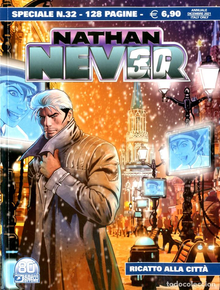C&oacute;mics: Nathan never Speciale N.32- RICATTO ALLA CITTA - Bonelli ed. - Foto 1