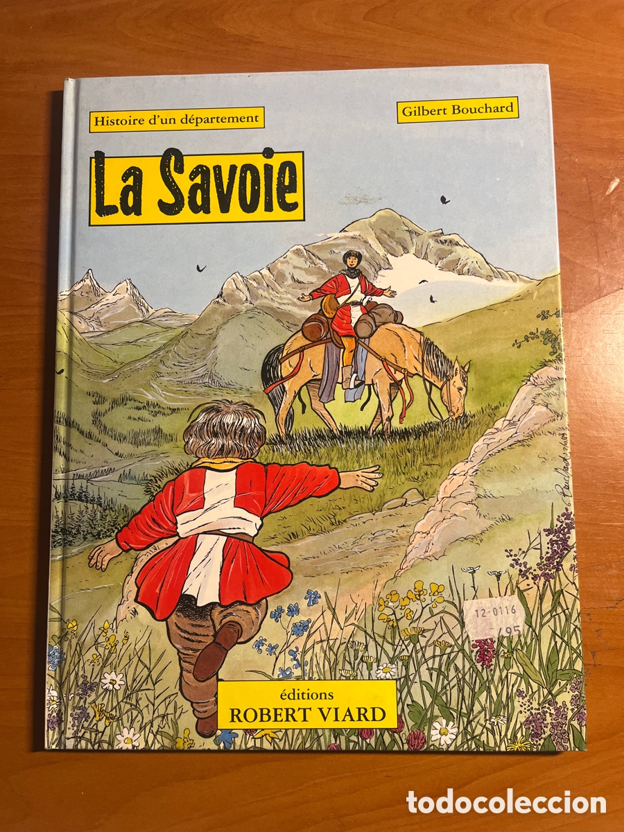 C&oacute;mics: LA SAVOIE, GILBERT BOUCHARD, (EDITIONS ROBERT VIARD) - Foto 1