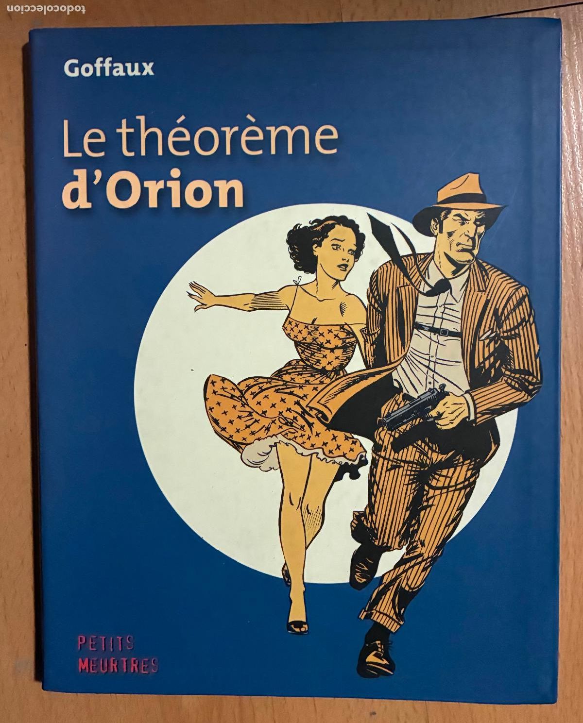 C&oacute;mics: LE THEOREME DORION, Goffaux, en frances - Foto 1