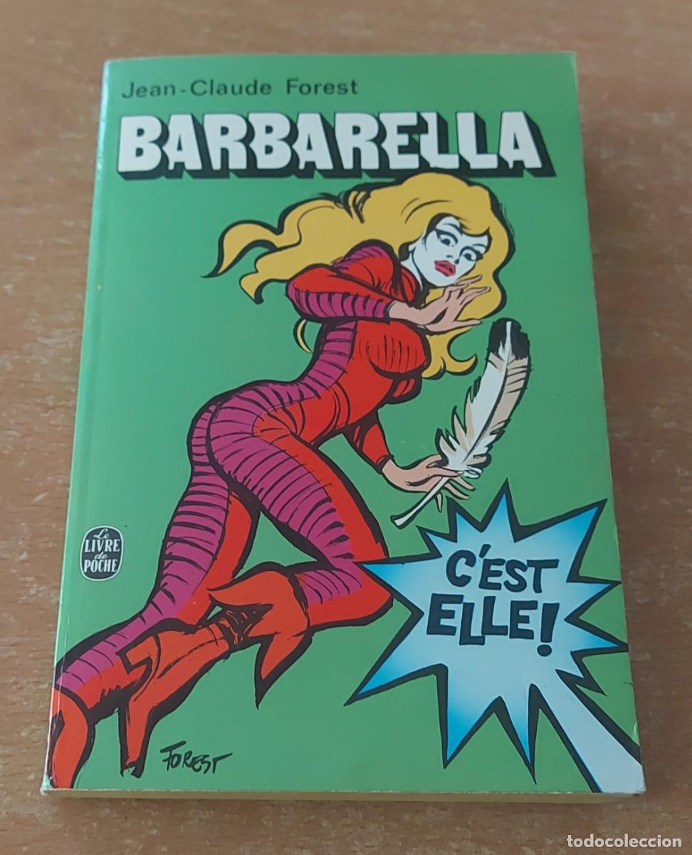 C&oacute;mics: Barbarella Cest Elle! JEAN CLAUDE FOREST C&oacute;mic en franc&eacute;s 1974 - Foto 1