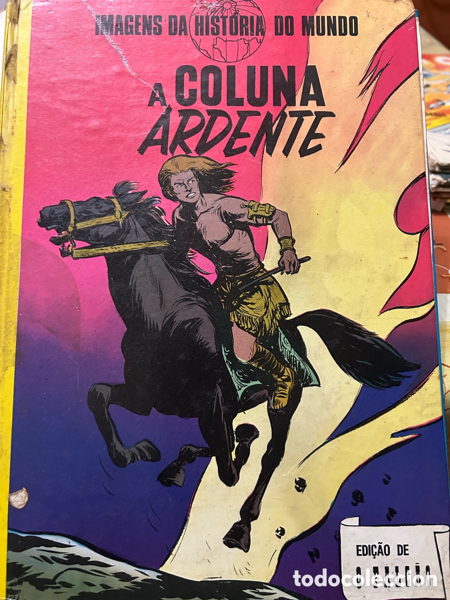 C&oacute;mics: A COLUNA ARDENTE IMAGENS DA HISTORIA DO MUNDO HARDECOVER BOOK