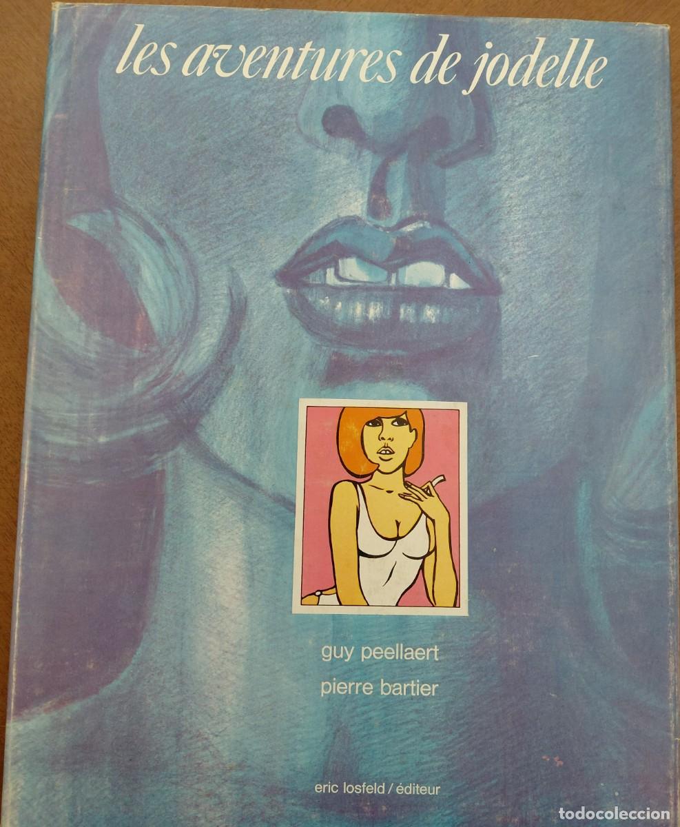 C&oacute;mics: LES AVENTURES DE JODELLE de PEELLAERT en FRANCES 1 TOMO TAPA DURA (EDITEUR ERIC LOSFELD -1967) 32x26