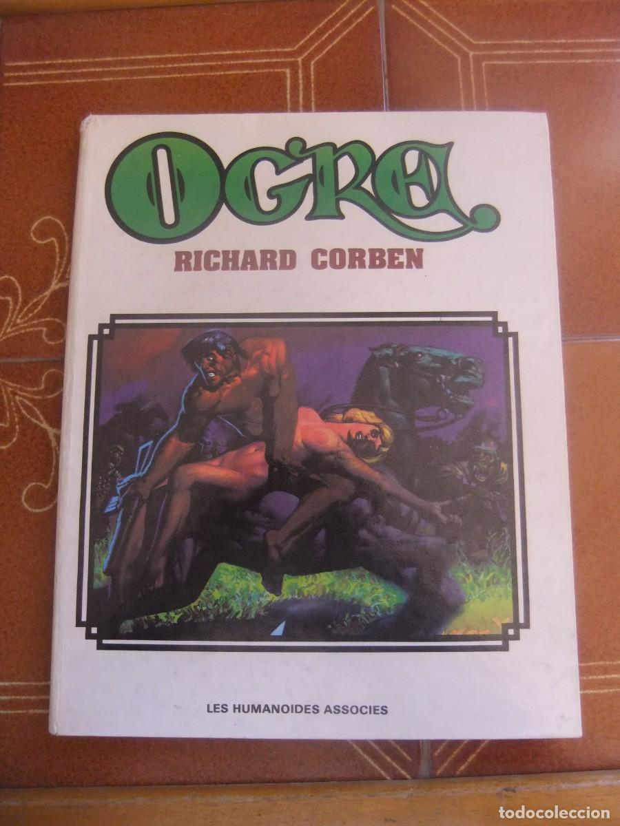 C&oacute;mics: OGRE RICHAR CORBEN LES UMANOIDES ASSOCIES TAPA DURA 1979 FRANCIA