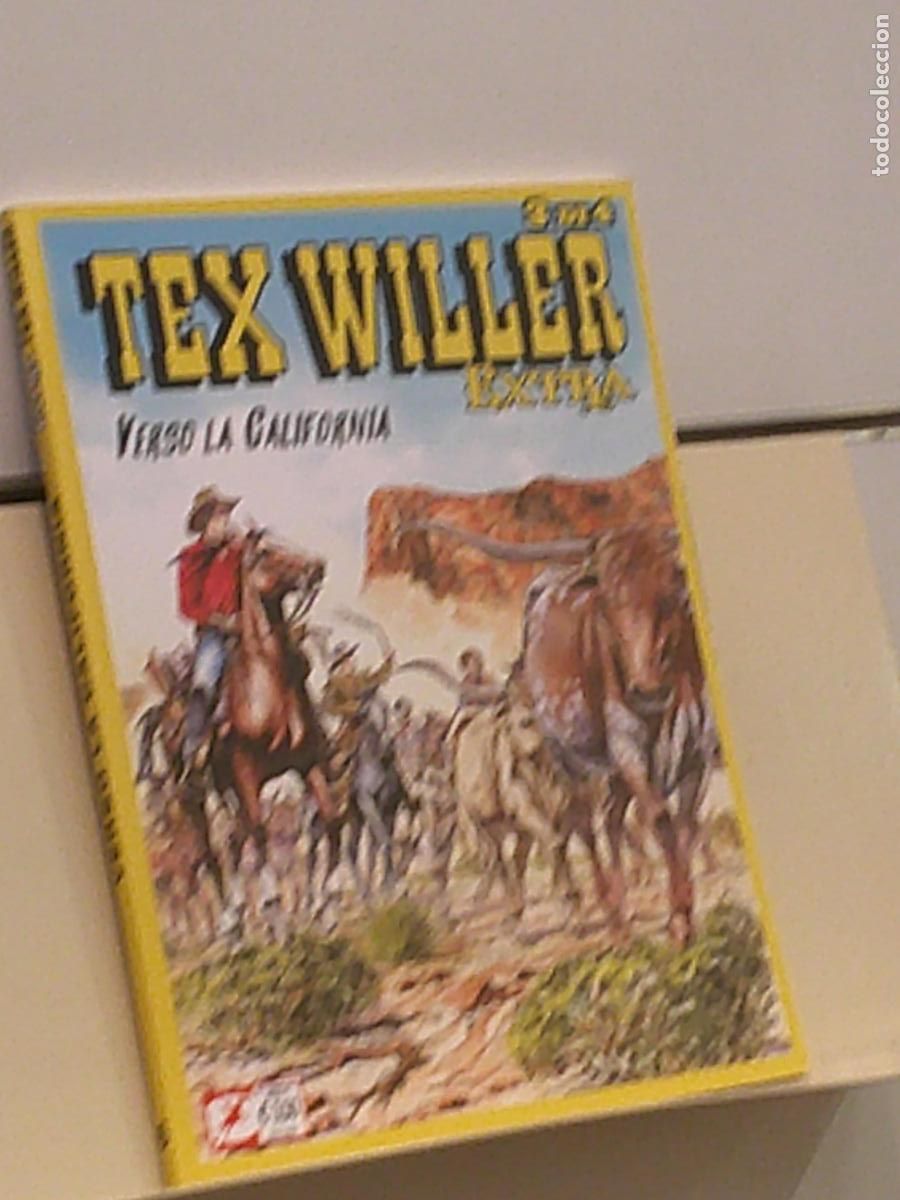 C&oacute;mics: TEX WILLER EXTRA N&ordm; 6 VERSO LA CALIFORNIA 3 DI 4 - BONELLI EN ITALIANO