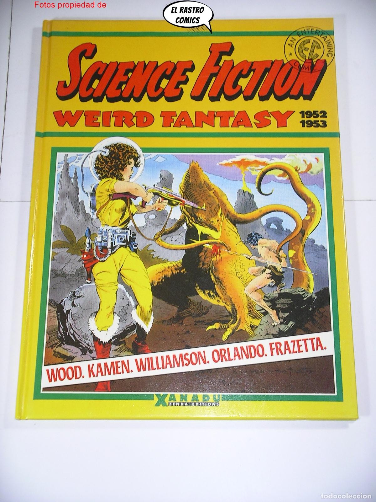 C&oacute;mics: Science Fiction, Weird Fantasy 1952 1953, Zenda editions 1987, Xanadu, Wood Orlando Elder, franc&eacute;s