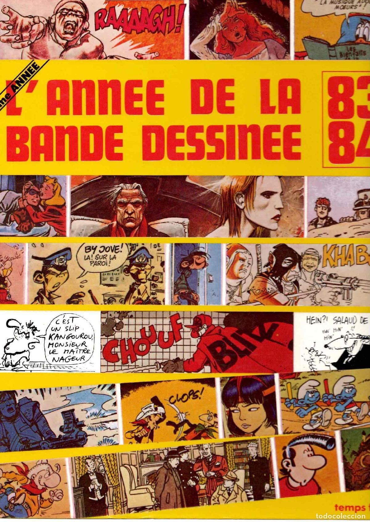 C&oacute;mics: L'ANNEE DE LA BANDE DESINEE 83-84. TEMPS FUTURS EN FRANCES