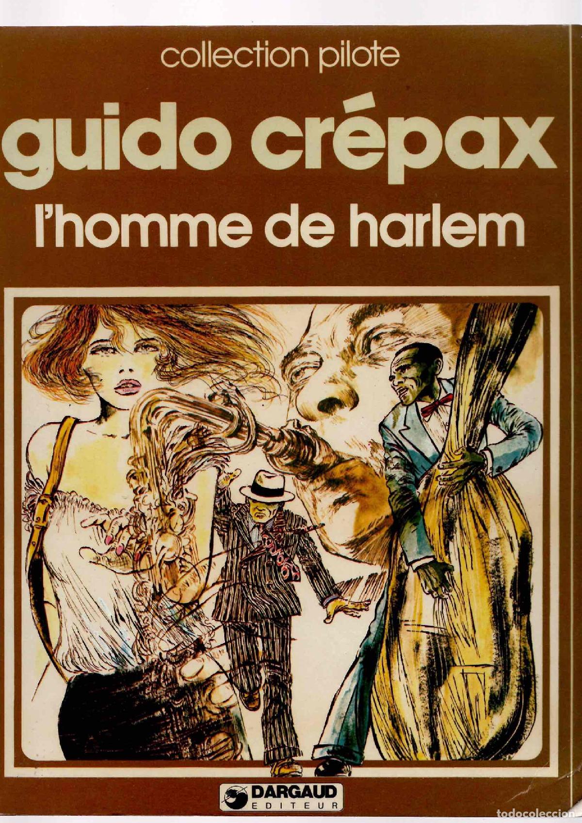 C&oacute;mics: GUIDO CREPAX L'HOMME DE HARLEM. COLLECTION PILOTE. DARGAUD, 1979. EN FRANCES