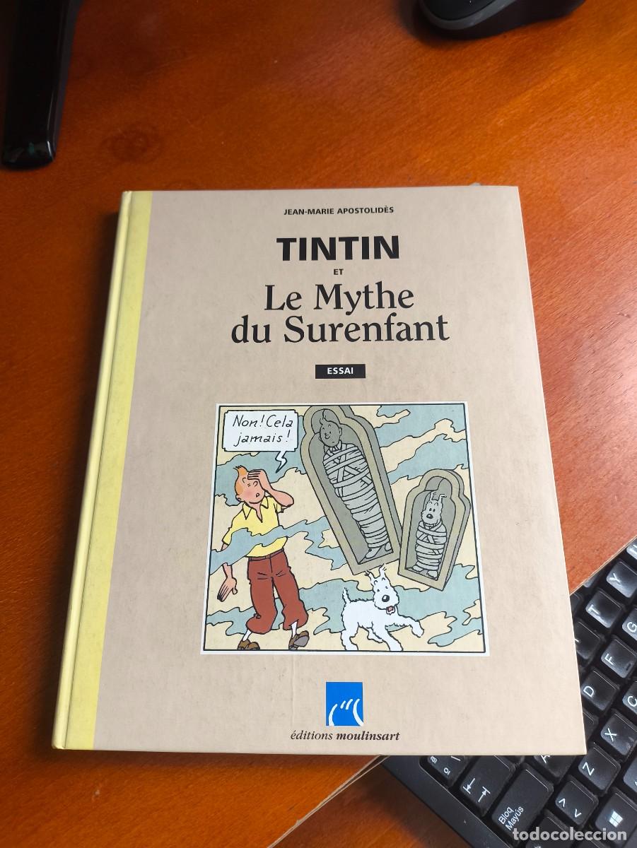 C&oacute;mics: Tintin et le mythe du surenfant. Rar&iacute;simo!