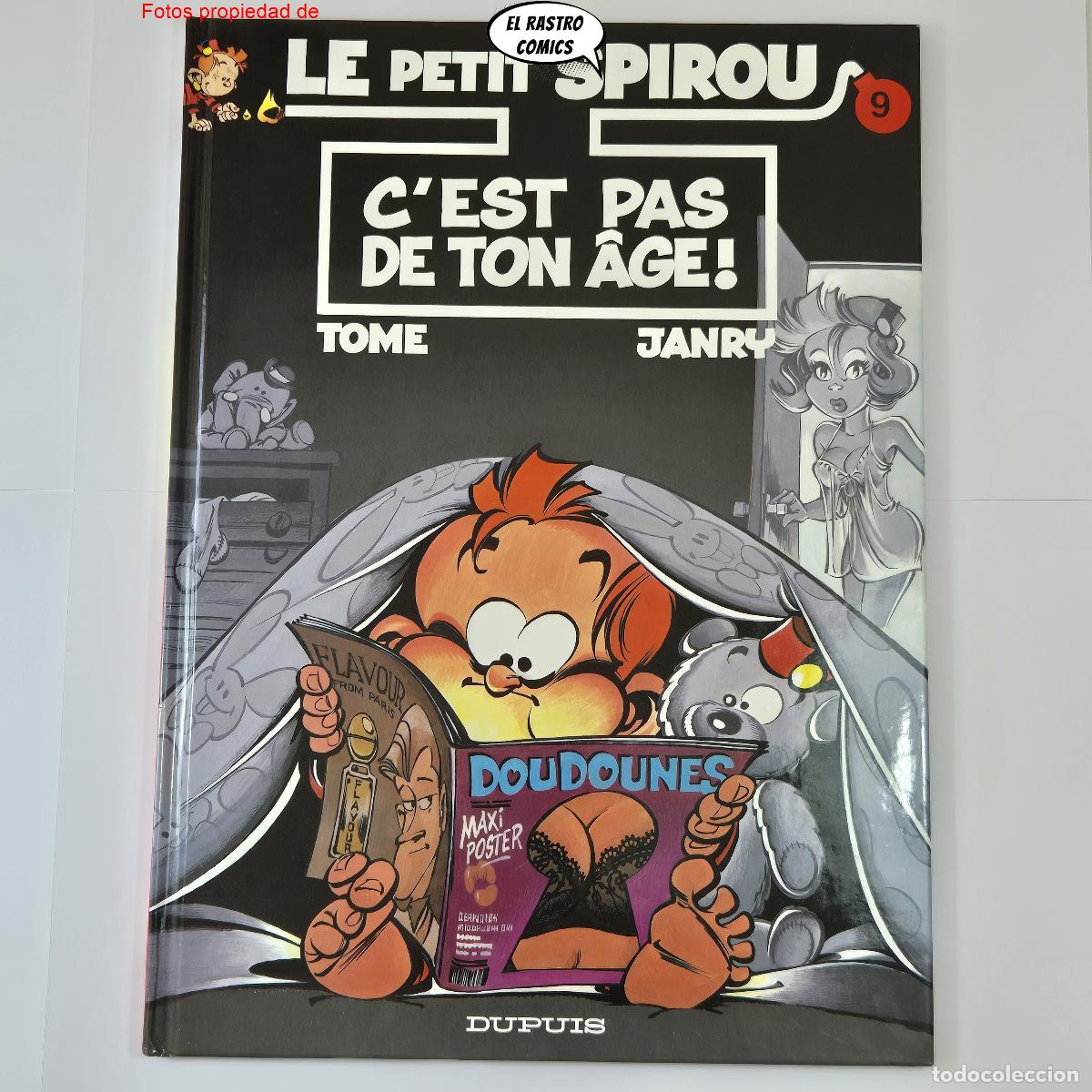 C&oacute;mics: Le petit Spirou 9, C&acute;est pas de ton age!, Dupuis, en franc&eacute;s, (Peque&ntilde;o Spirou)