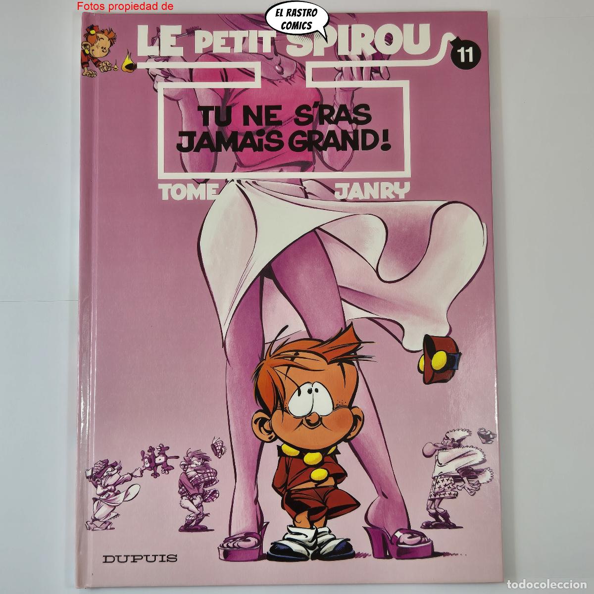 C&oacute;mics: Le petit Spirou 11, T ne s&acute;ras jamais grand!, en franc&eacute;s, (Peque&ntilde;o Spirou)