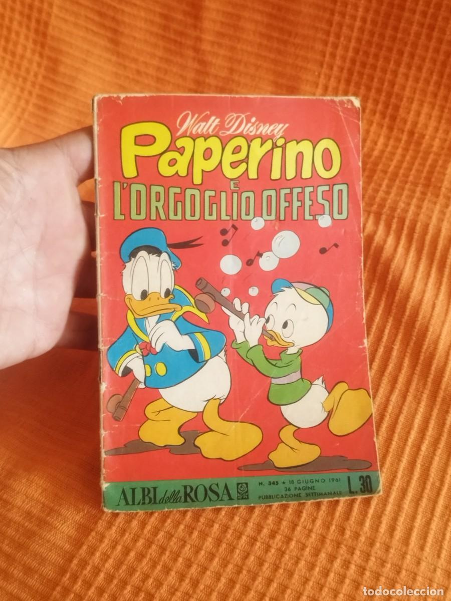 C&oacute;mics: C&oacute;mic italiano antiguo de Walt Disney, Albi della Rosa. Paperino e l'orgoglio offeso. N&deg; 345 1961.