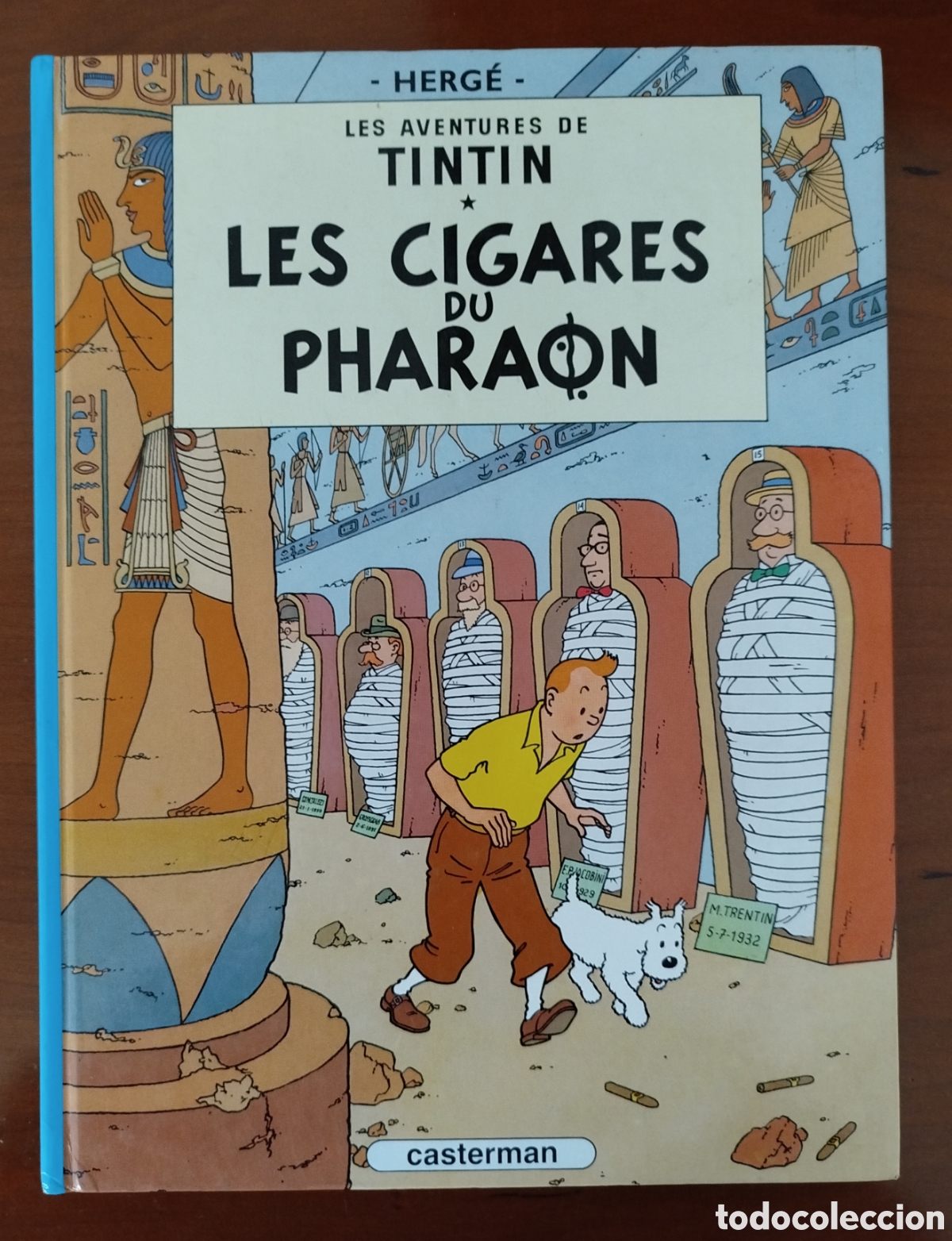 C&oacute;mics: Les Cigares du Pharaon. ed. 1983. Texto en FRANC&Eacute;S