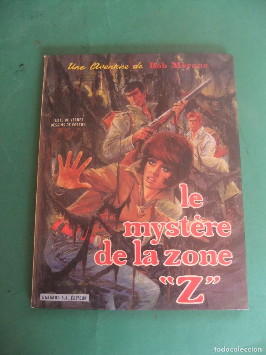 C&oacute;mics: UNA AVENTURA DE BOB MORANE LE MYSTERE DE LA ZONE Z DARGAUD S.A.