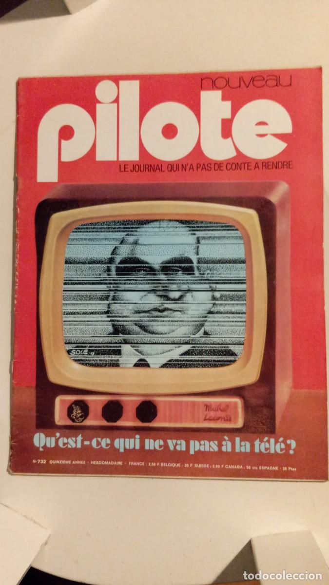 C&oacute;mics: Nouveau Pilote n&ordm; 732. Le journal qui n'a pas de conte a rendre (en franc&eacute;s)