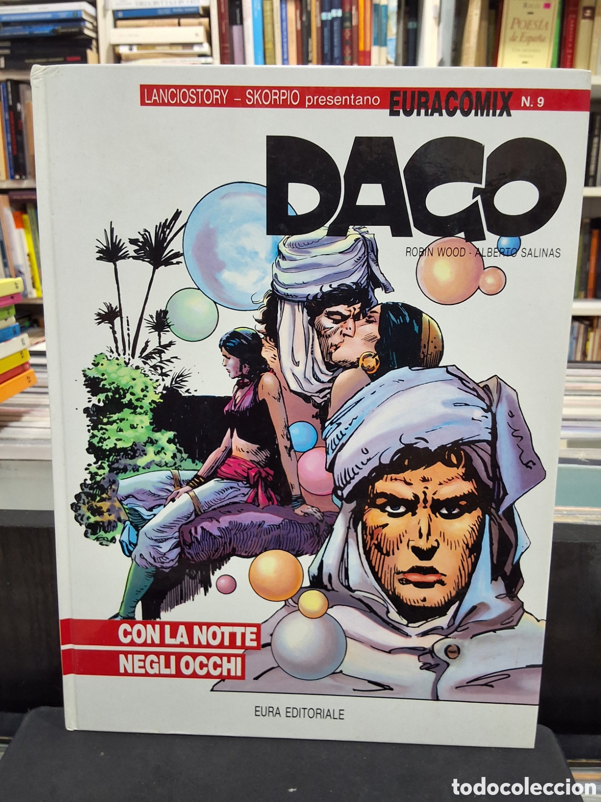 C&oacute;mics: DAGO - CON LA NOTTE NEGLI OCCHI - WOOD - SALINAS - 9 - EN ITALIANO