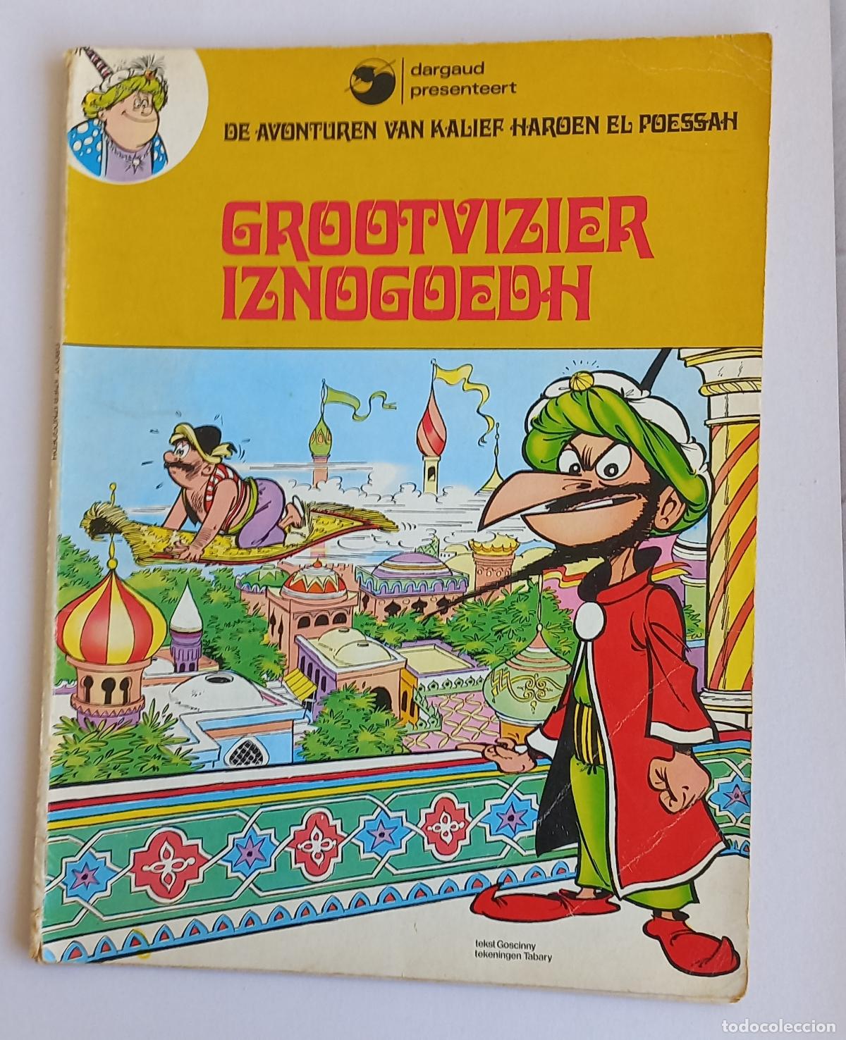 C&oacute;mics: 01 Grootvizier Iznogoedh 1e druk 1973 Tabary & Goscinny