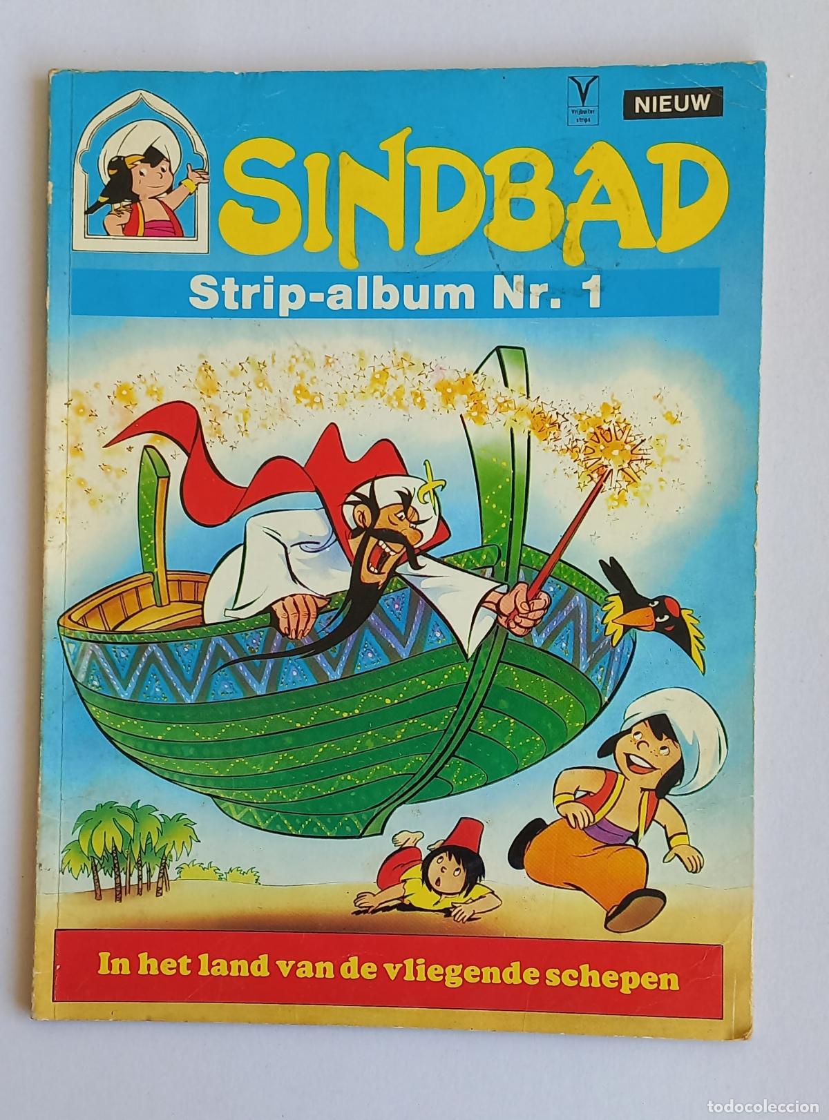 Comics: NIEUW SINDBAD Strip-album Nr. 1 In het land van de vliegende schepen. 1979