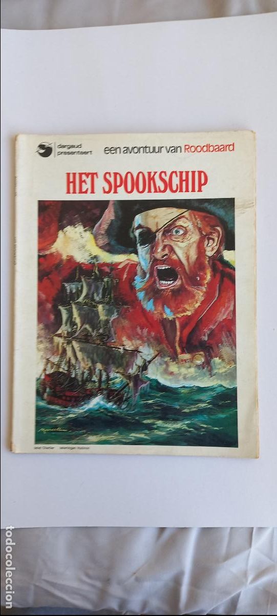 C&oacute;mics: Het spookschip 1974. Een avontuur van Roodbaard. Charlier - Hubinon