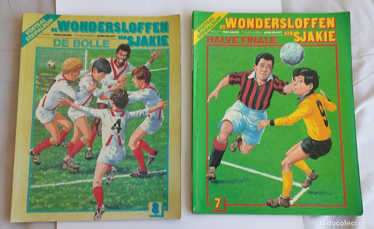 C&oacute;mics: De Wondersloffen van Sjakie n&ordm; 7 y 8. Halve Finale. De bolle. Fred baker, Jon Gillat. Futbol.