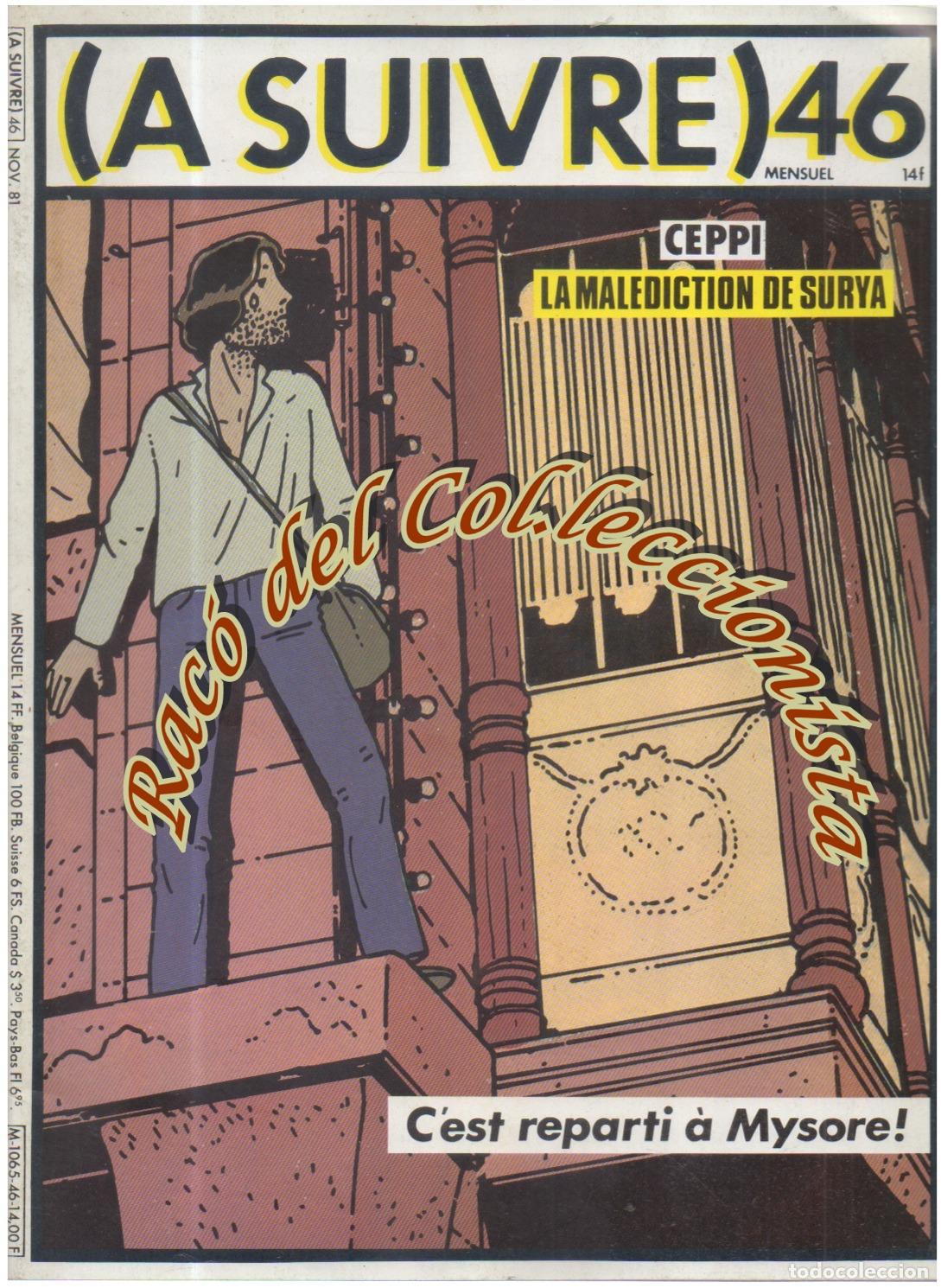 C&oacute;mics: A SUIVRE MENSUAL N. 46 NOV. 1981 COMIC EN FRANCES