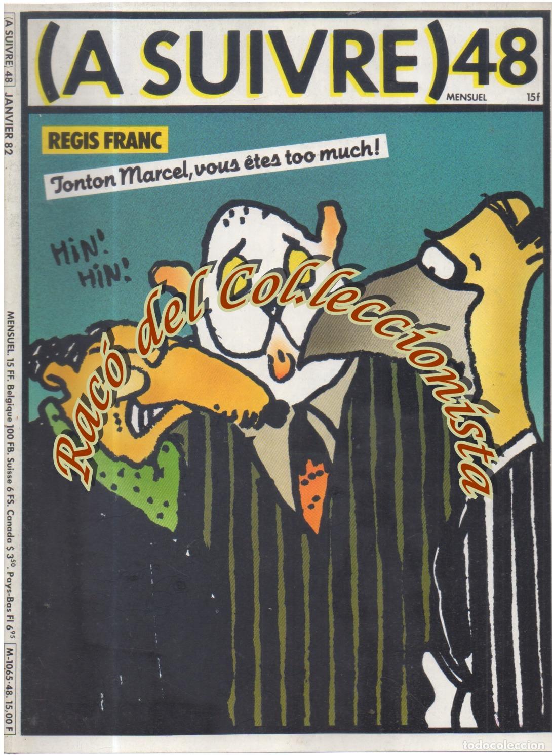 C&oacute;mics: A SUIVRE MENSUAL N. 48 JANVIER 1982 COMIC EN FRANCES