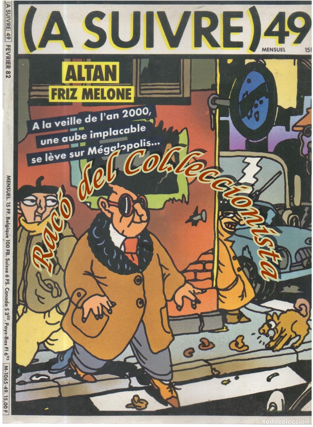 C&oacute;mics: A SUIVRE MENSUAL N. 49 FEVRIER 1982 COMIC EN FRANCES