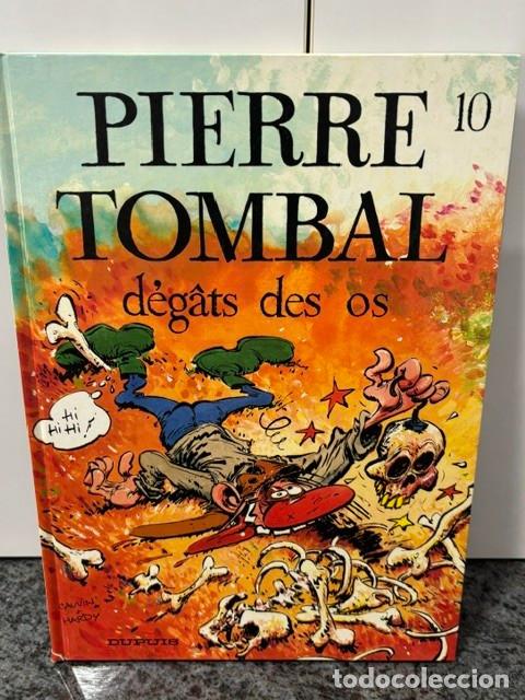 C&oacute;mics: PIERRE TOMBAL N&ordm; 10 DEGATS DES OS. CAUVIN Y HARDY. ED DUPUIS, 1993