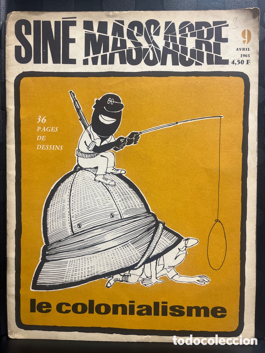 C&oacute;mics: SIN&Eacute; MASSACRE N.9 LE COLONIALISME ( AVRIL 1963 )