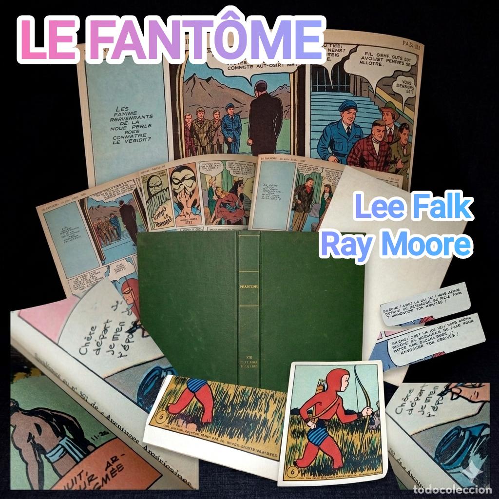 C&oacute;mics: ⚜️ M07. Rar&iacute;simo Le Fant&ocirc;me (The Phantom) A&ntilde;os 40 - Encuadernado Suplementos Aventures Am&eacute;ricaines