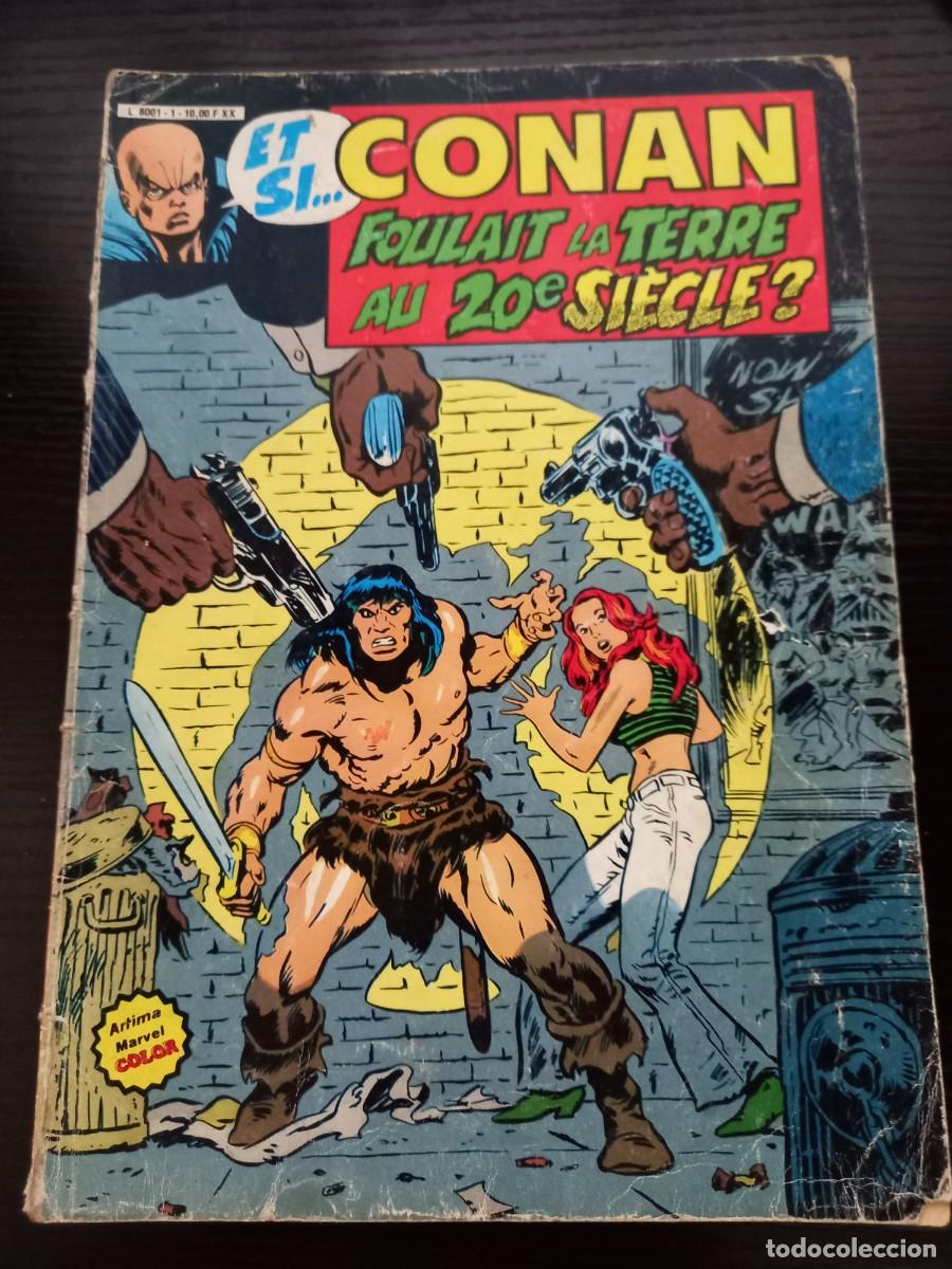 C&oacute;mics: Conan et si... Foulait la terre au 20 siecle? (en franc&eacute;s)