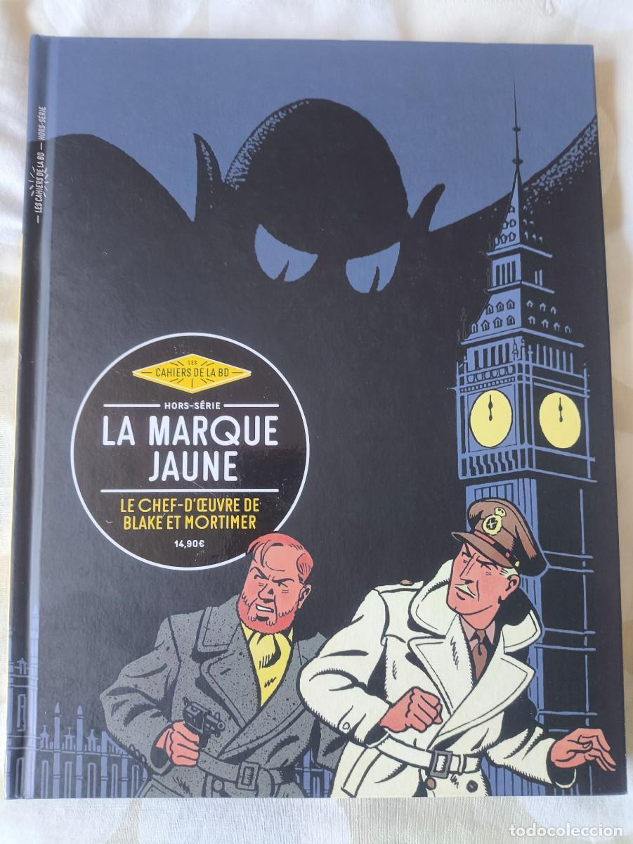 C&oacute;mics: Blake y Mortimer. Especial Cahiers de la BD La Marca Amarilla