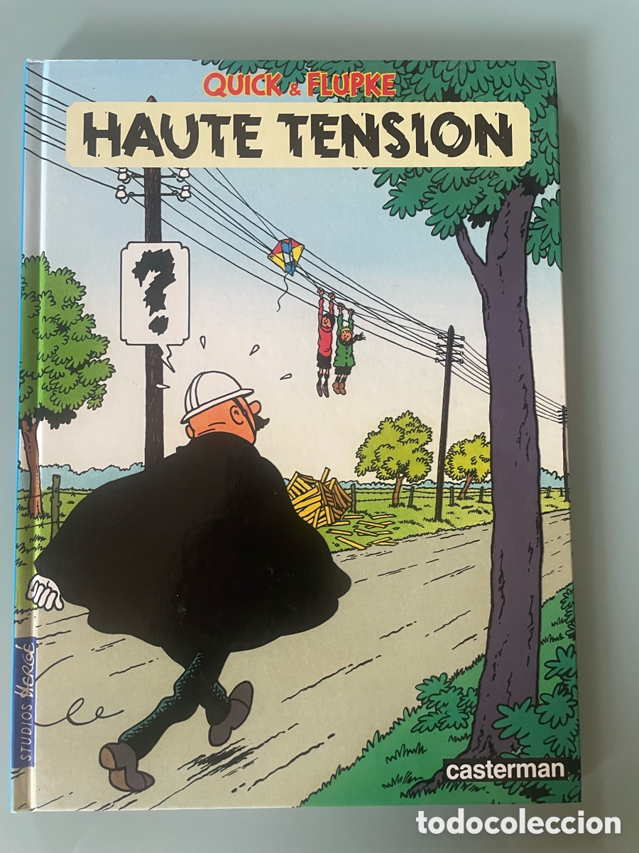 C&oacute;mics: QUICK & FLUKE HAUTE TENSION HERG&Eacute; 1985