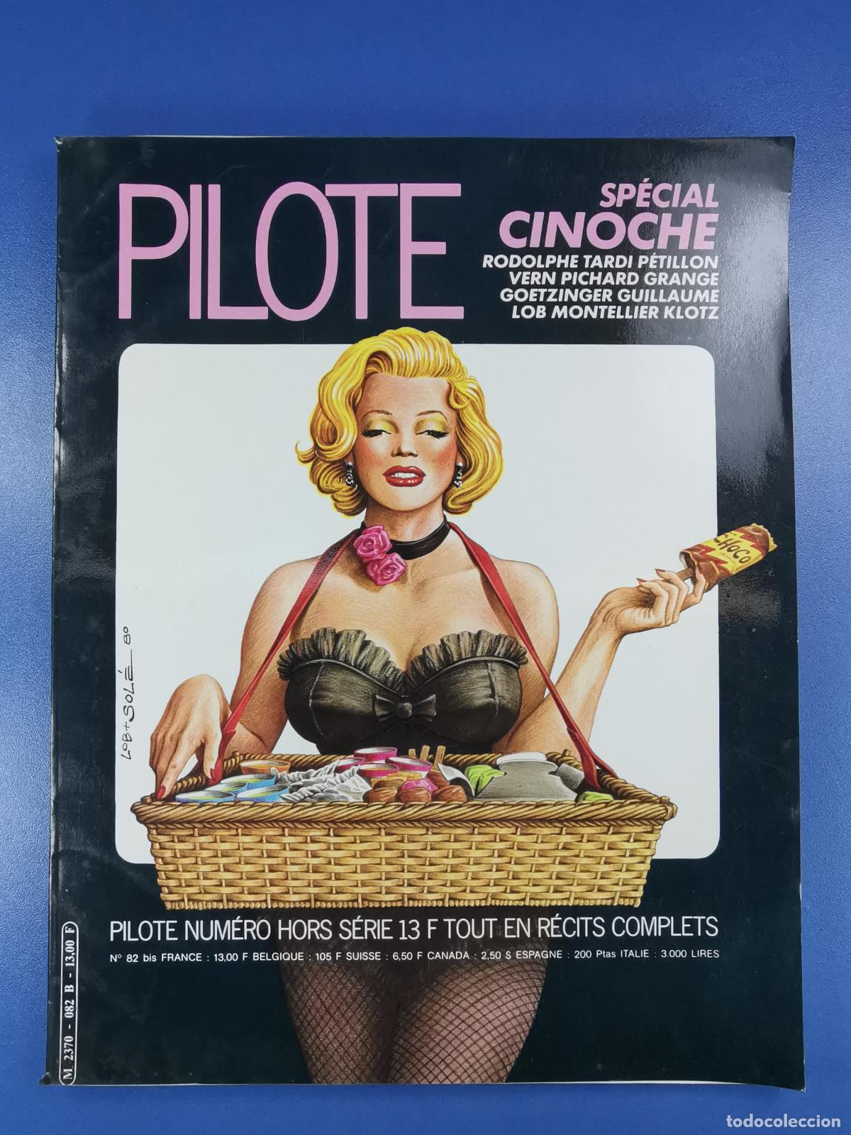 Comics: PILOTE - n&ordm; 82 bis - SP&Eacute;CIAL CINOCHE - revista francesa
