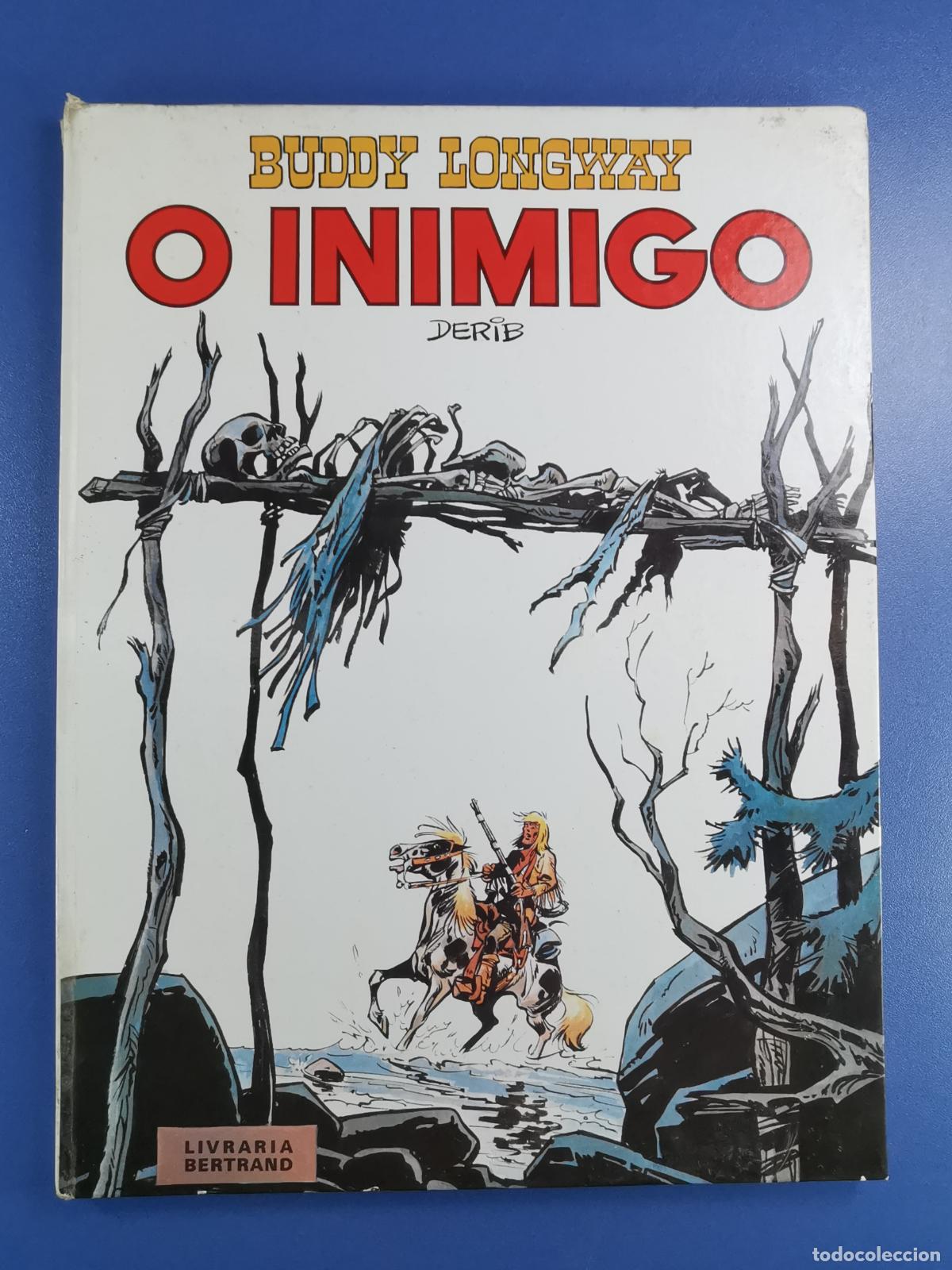 C&oacute;mics: BUDDY LONGWAY - O INIMIGO - Derib - Livraria Bertrand - Tapa dura
