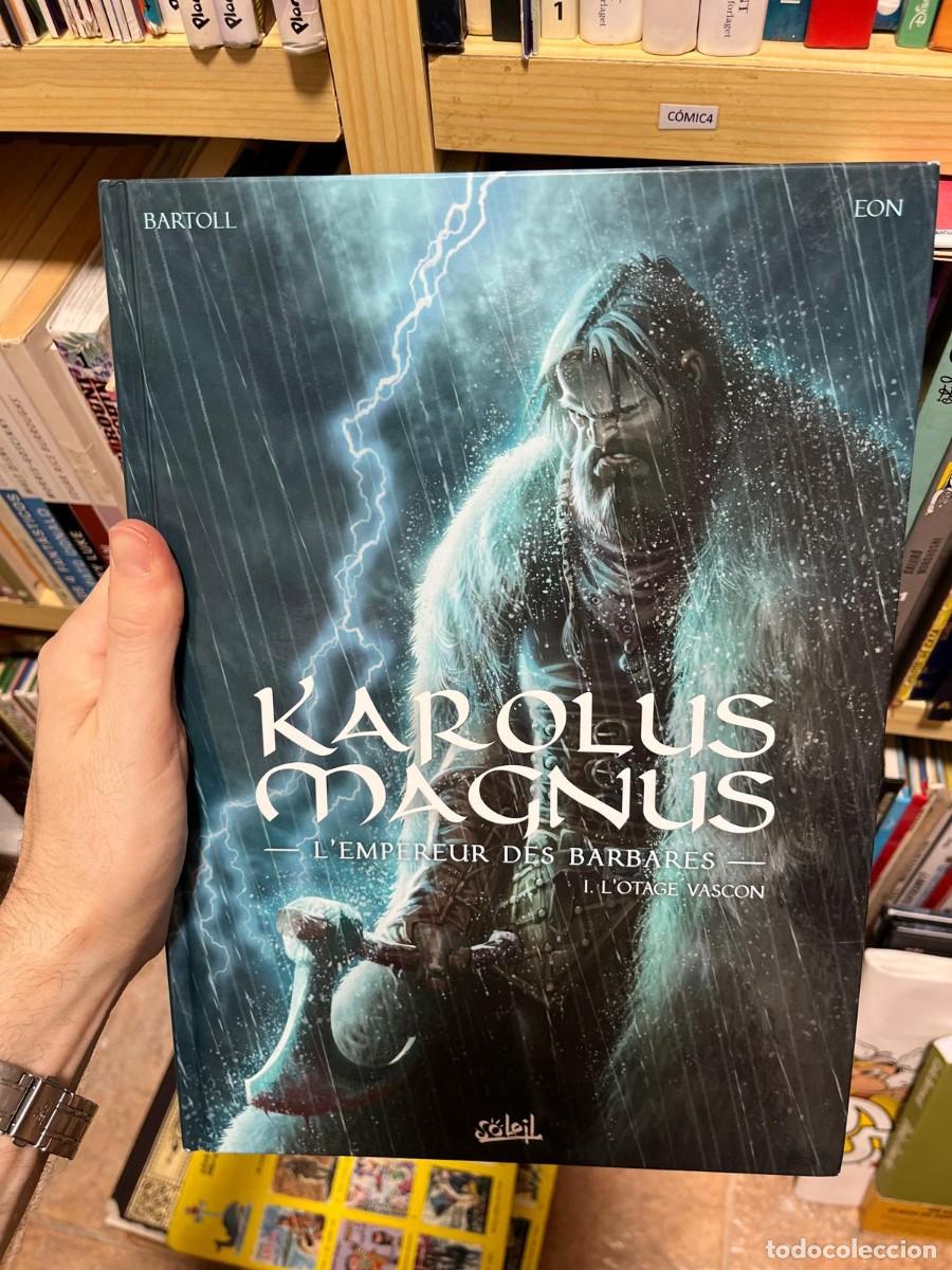 C&oacute;mics: C&Oacute;MIC4 Bartoll y Eon, Karolus Magnus. L'empereur des barbares. I. L'otage vascon, Soleil.